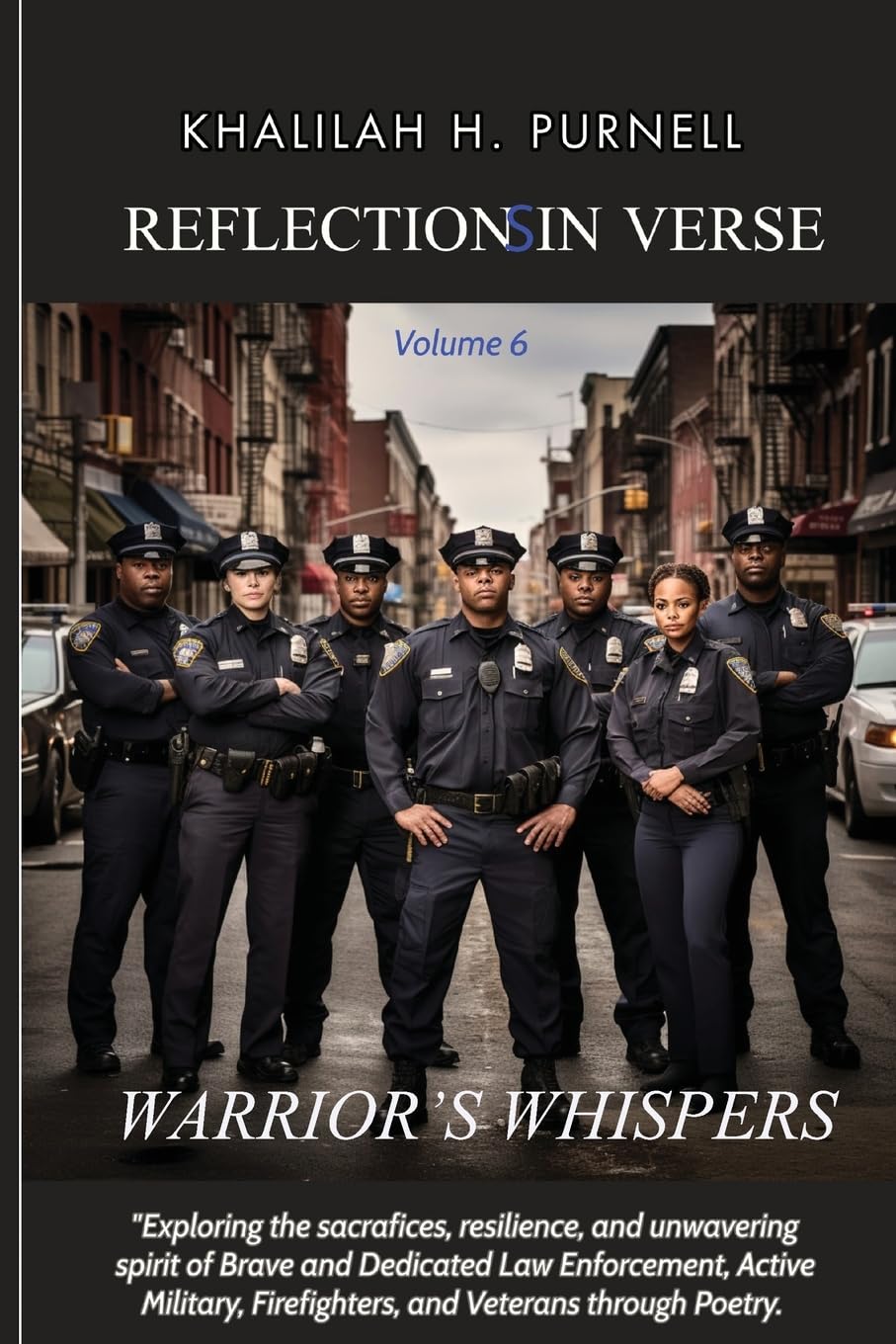 Reflections in Verse, Volume 6: Warriors Whispers